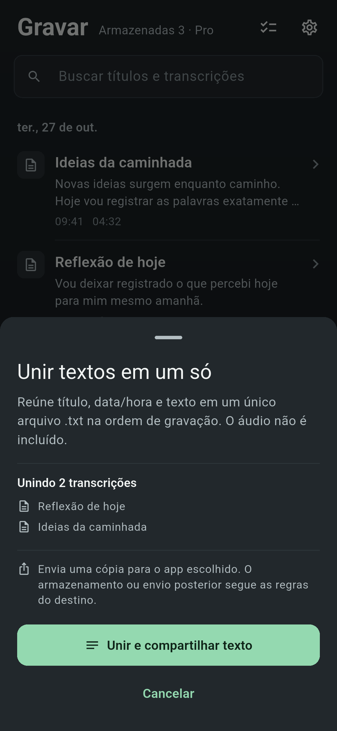 Tela da lista de gravações do Koetoji com o painel para unir textos em um só aberto, mostrando os títulos de 2 transcrições e o botão para unir e compartilhar texto